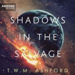 Shadows in the Salvage, T.W.M. Ashford