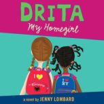 Drita, My Homegirl, Jenny Lombard