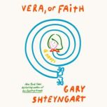 Vera, or Faith, Gary Shteyngart