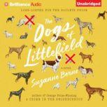 The Dogs of Littlefield, Suzanne Berne