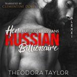 Her Russian Billionaire 50 Loving States, Texas, Theodora Taylor