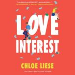 Love Interest, Chloe Liese