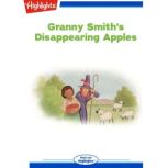 Granny Smiths Disappearing Apples, Debra Friedland Katz