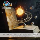 The History of Astronomy, KidsChoice
