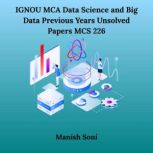 IGNOU MCA Data Science and Big Data P..., Manish Soni