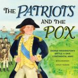 The Patriots and the Pox, Beth Anderson