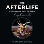The Afterlife, Fr. Dolindo Ruotolo