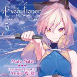 The Executioner and Her Way of Life, ..., Mato Sato