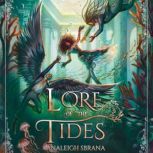 Lore of the Tides, Analeigh Sbrana