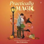 Practically Magic, Jen Calonita