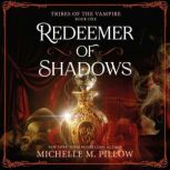 Redeemer of Shadows, Michelle M. Pillow