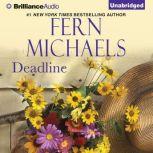 Deadline, Fern Michaels