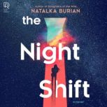 The Night Shift, Natalka Burian