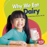 Why We Eat Dairy, Beth Bence Reinke