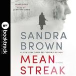Mean Streak Booktrack Edition, Sandra Brown