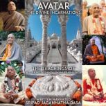 Avatar The Divine Incarnations  The ..., Sripad Jagannatha Dasa