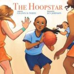 The Hoopstar, Chavon D. White