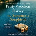 The Summer of Songbirds, Kristy Woodson Harvey