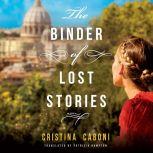 The Binder of Lost Stories, Cristina Caboni