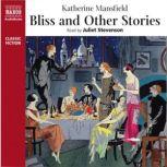 Bliss, and Other Stories, Katherine Mansfield