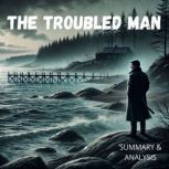 The Troubled Man Book Summary  Anal..., Jack Rylan