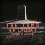The Tomb, H. P. Lovecraft