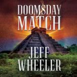 Doomsday Match, Jeff Wheeler