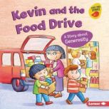 Kevin and the Food Drive, Kristin Johnson