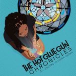 The Hot Glue Gun Chronicles, Dr. Ashley CrooksAllen