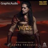 War Dramatized Adaptation, Laura Thalassa