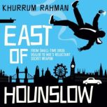 East of Hounslow, Khurrum Rahman
