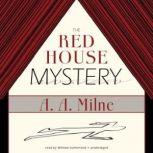 The Red House Mystery, A. A. Milne