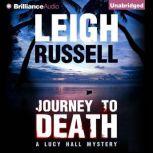Journey to Death, Leigh Russell