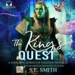 The Kings Quest, S.E. Smith