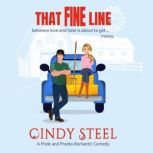That Fine Line, Cindy Steel
