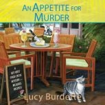 An Appetite for Murder, Lucy Burdette