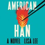 American Han, Lisa Lee