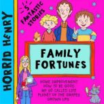Horrid Henrys Family Fortunes, Lucinda Whiteley