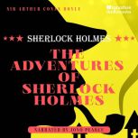 The Adventures of Sherlock Holmes, Sir Arthur Conan Doyle