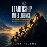 Leadership Intelligence LI, Guy Pilens