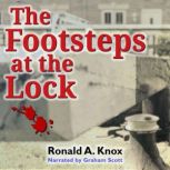 The Footsteps at the Lock, Ronald A Knox