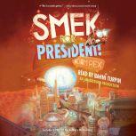 Smek for President!, Adam Rex