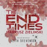 The End Times of Markursz Zielinski, Keith Stevenson