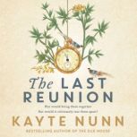 The Last Reunion, Kayte Nunn