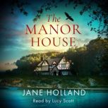 The Manor House, Jane Holland