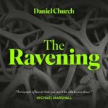 The Ravening, Daniel Church