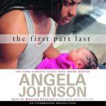 The First Part Last, Angela Johnson