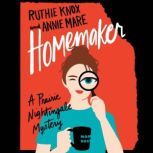 Homemaker, Ruthie Knox