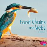 Food Chains and Webs, Abbie Dunne