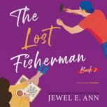 The Lost Fisherman, Jewel E. Ann